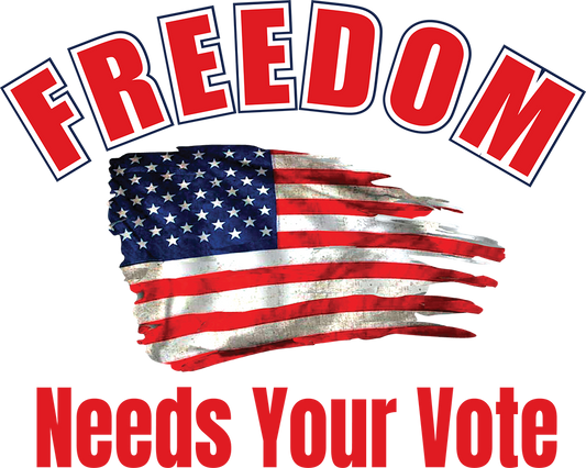 Freedom Needs Your Vote